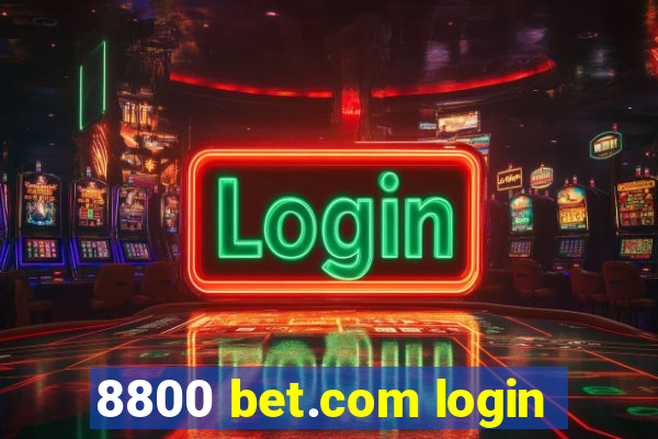 8800 bet.com login